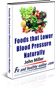 An ebook about Foods that Lower Blood Pressure Naturally