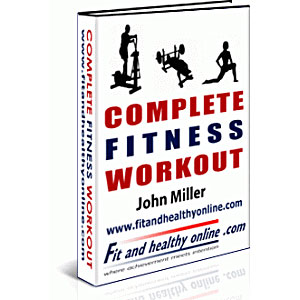 The complete fitness workout program
