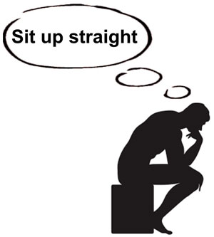 sit up straight thinker